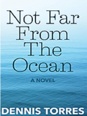cover image of Not Far from the Ocean
